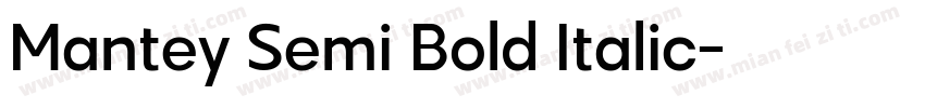 Mantey Semi Bold Italic字体转换